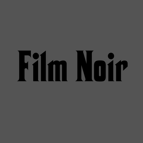 Film Noir Collection