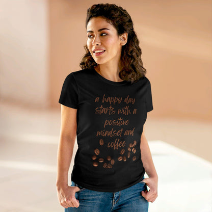 Positive Mindset and Coffee Women's Midweight Cotton Tee