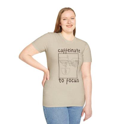 Coffee Lover Unisex T-Shirt - Caffeinate to Focus, Make Coffee