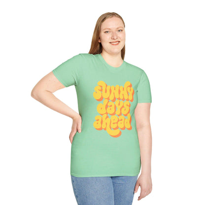 Sunny Days Ahead T-Shirt