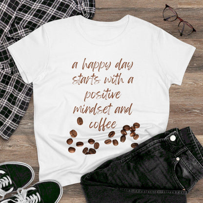 Positive Mindset and Coffee Women's Midweight Cotton Tee