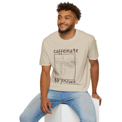 Coffee Lover Unisex T-Shirt - Caffeinate to Focus, Make Coffee