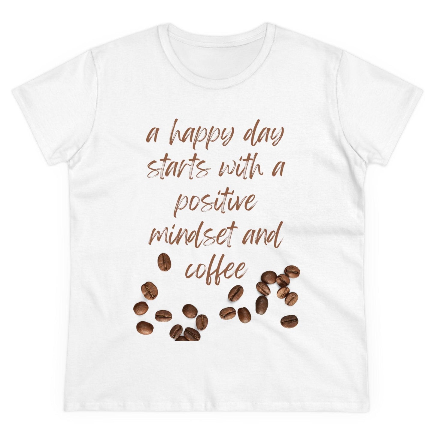 Positive Mindset and Coffee Women's Midweight Cotton Tee