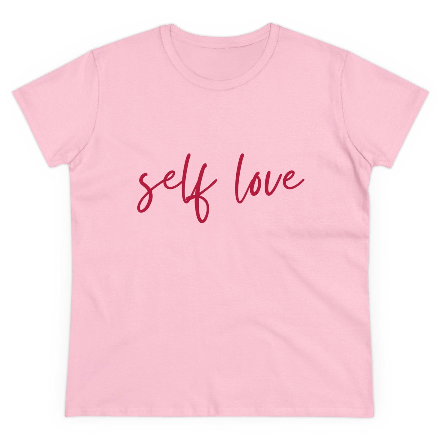 T-Shirt for Women - Self Love Handwritten Text in Deep Red on Soft Pink Fabric