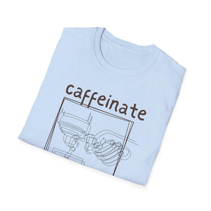 Coffee Lover Unisex T-Shirt - Caffeinate to Focus, Make Coffee