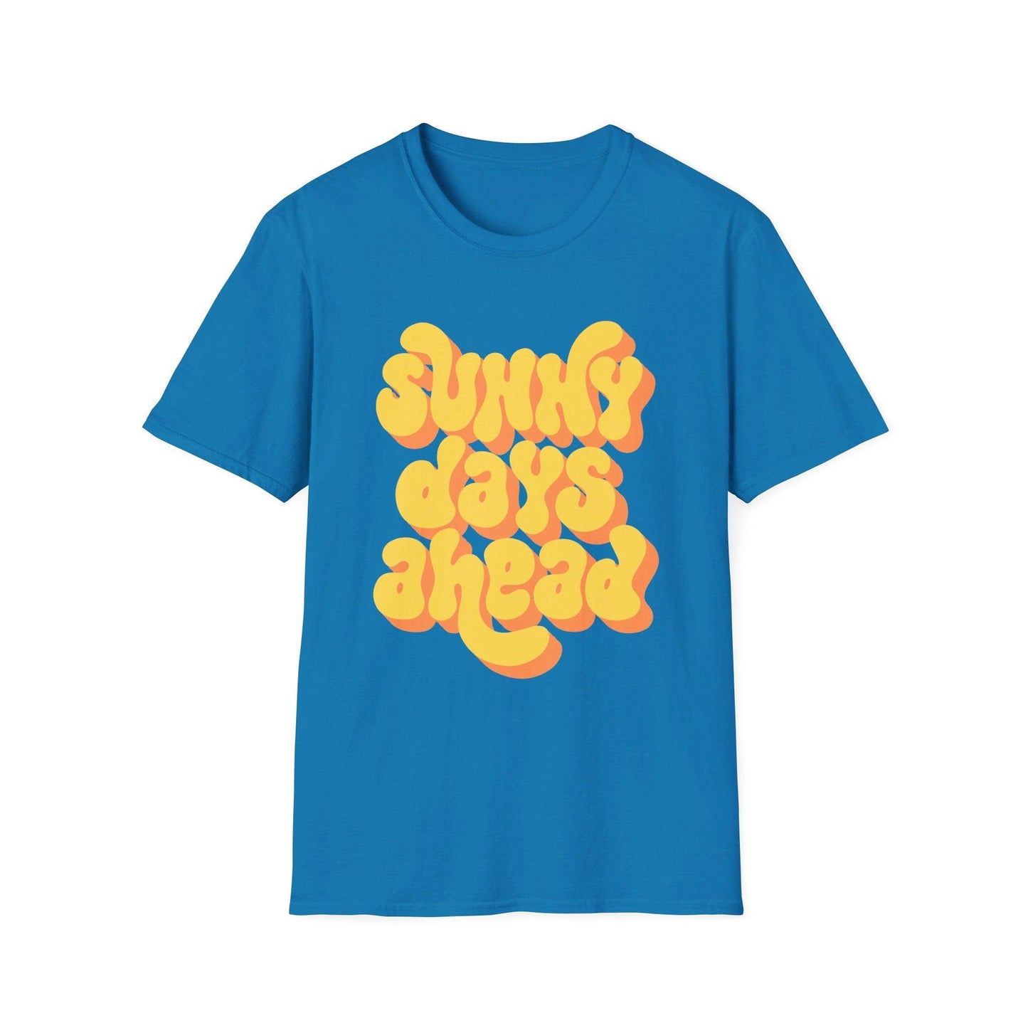 Sunny Days Ahead T-Shirt