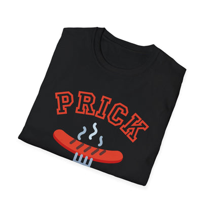 Unisex T-Shirt Prick with a Fork Humorous BBQ Theme