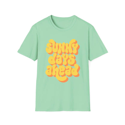 Sunny Days Ahead T-Shirt