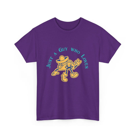 Just a Guy Who Loves Tacos T-Shirt