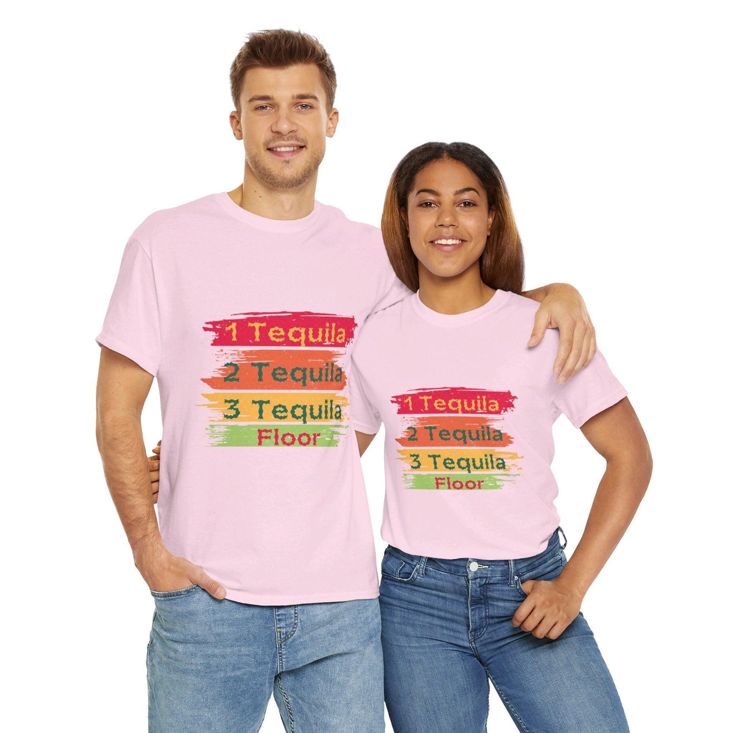 One tequila, two tequila, three tequila, floor unisex T-shirt