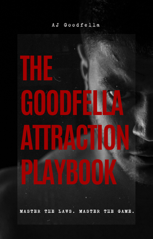 GOODFELLA ATTRACTION PLAYBOOK - PREMIUM DARK EDITION
